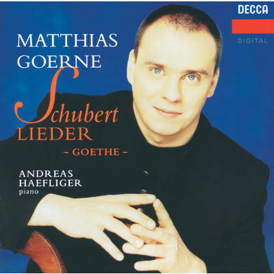 Schubert: Harfenspieler III, D. 480 - Wer nie sein Brot mit Tranen ass/マティアス・ゲルネ／アンドレアス・ヘフリガー