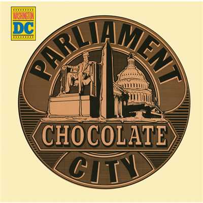 Chocolate City/パーラメント