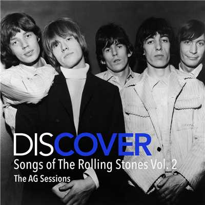 アルバム/Discover: Songs Of The Rolling Stones Vol. 2/AG