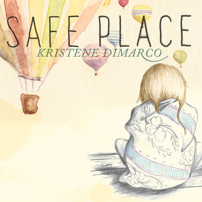 Safe Place/Kristene DiMarco