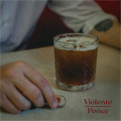 Violento/Ponce