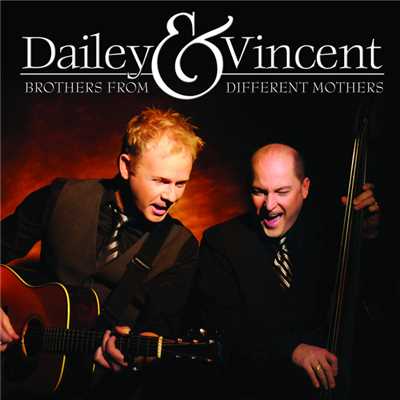Oh Ye Must Be Born Again/Dailey & Vincent