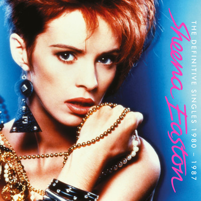 アルバム/The Definitive Singles 1980 - 1987/シーナ・イーストン