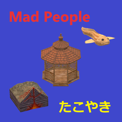 アルバム/Mad People/たこやき