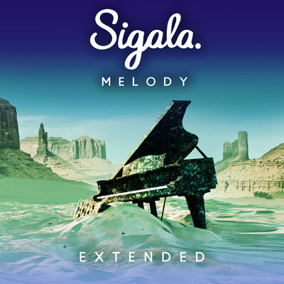 シングル/Melody (Extended)/Sigala