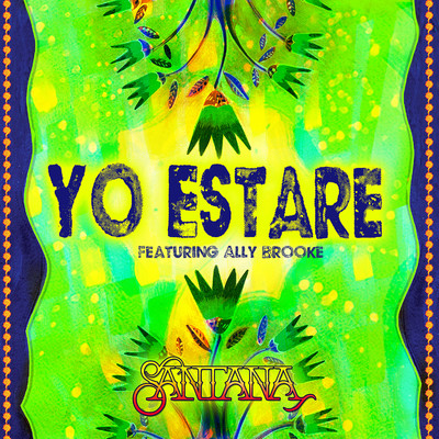 Yo Estare (feat. Ally Brooke)/Santana