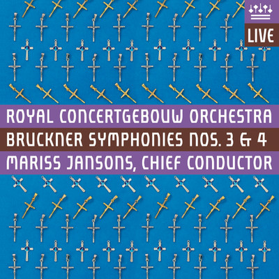 アルバム/Bruckner: Symphonies Nos 3 & 4, ”Romantic” (Live)/Royal Concertgebouw Orchestra