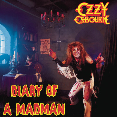 アルバム/Diary of a Madman (40th Anniversary Expanded Edition)/Ozzy Osbourne