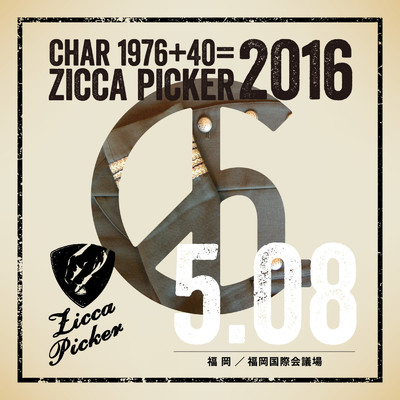 アルバム/ZICCA PICKER 2016 vol.14 live in Fukuoka/Char