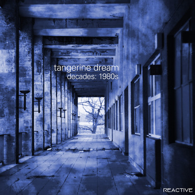 アルバム/Tangerine Dream Decades: 1980s/Tangerine Dream