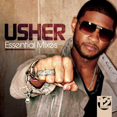 アルバム/12” Masters - The Essential Mixes/Usher