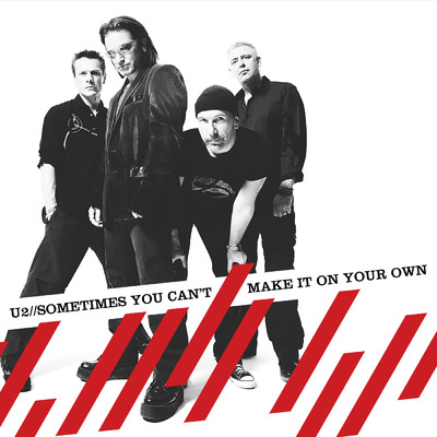Sometimes You Can't Make It On Your Own (Radio Edit ／ 99 BPM)/U2