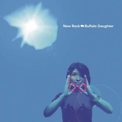 アルバム/New Rock (2022 Remastered)/Buffalo Daughter