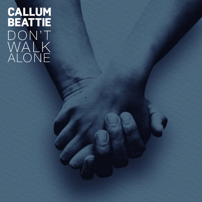シングル/Don't Walk Alone/Callum Beattie