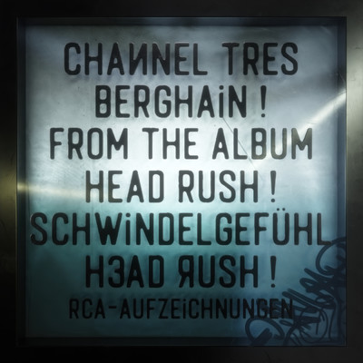 シングル/Berghain (Explicit) feat.Barney Bones/Channel Tres