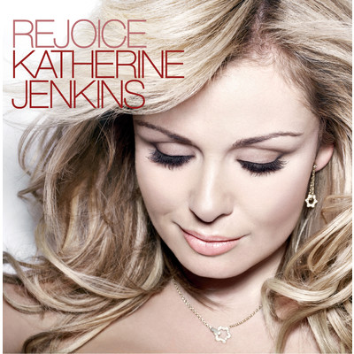 アルバム/Rejoice Deluxe Edition/キャサリン・ジェンキンス