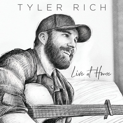 アルバム/Live At Home/Tyler Rich