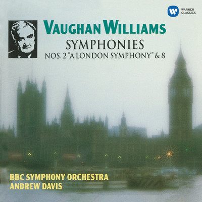 Vaughan Williams: Symphonies No. 2 ”A London Symphony” & No. 8/アンドリュー・デイヴィス