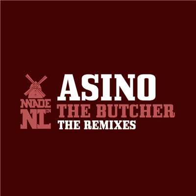 The Butcher (Robert Boogert Remix)/Asino