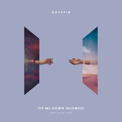 アルバム/Tie Me Down (featuring Elley Duhe／Slowed)/グリフィン