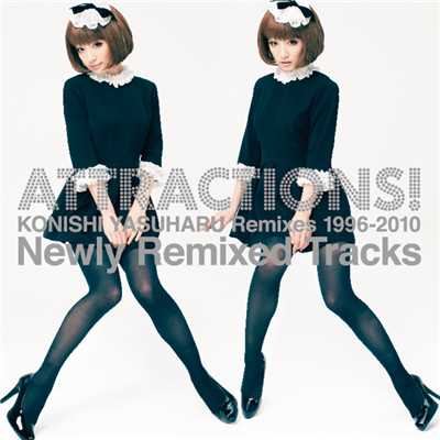 ATTRACTIONS！ KONISHI YASUHARU remixes 1996-2010 Newly Remixed Tracks/小西 康陽