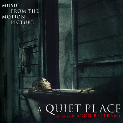 アルバム/A Quiet Place (Original Soundtrack Album)/Marco Beltrami