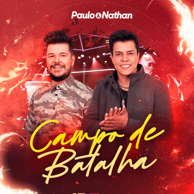 アルバム/Campo de Batalha (Ao Vivo)/Paulo e Nathan