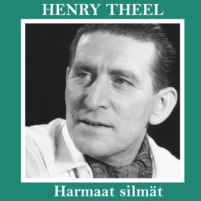 シングル/Harmaat silmat/Henry Theel