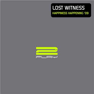 Happiness Happening '09 (Ali Wilson Tekelek Dub Mix)/Lost Witness