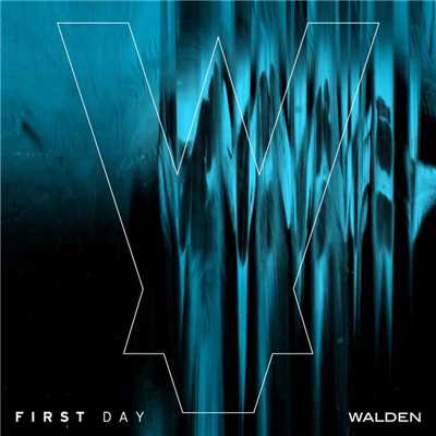 シングル/First Day/Walden