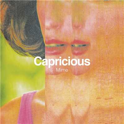 アルバム/Capricious/Mime