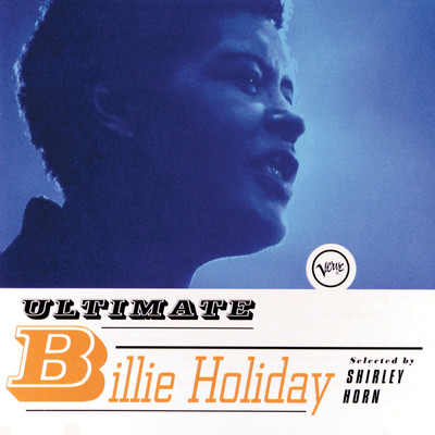 Ultimate Billie Holiday/ビリー・ホリデイ