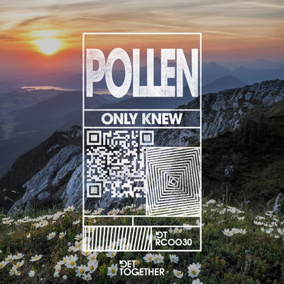 シングル/Only Knew/Pollen