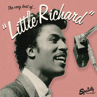 アルバム/The Very Best Of ”Little Richard”/リトル・リチャード