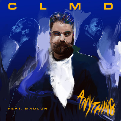 Anything (Explicit) (featuring Madcon)/CLMD