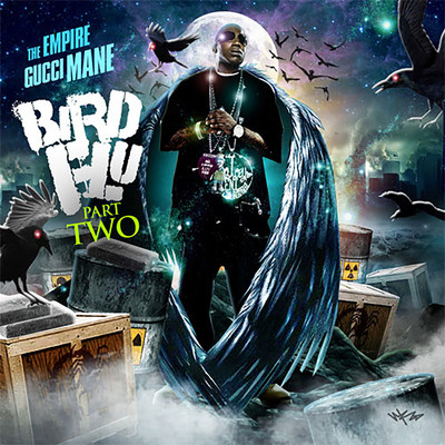 アルバム/Bird Flu 2/Gucci Mane
