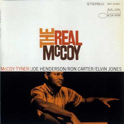 アルバム/The Real McCoy (Remastered ／ Rudy Van Gelder Edition)/マッコイ・タイナー