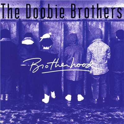 Something You Said/The Doobie Brothers