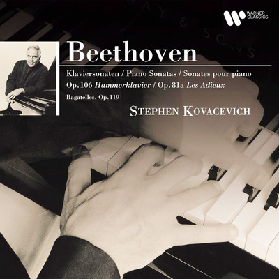 アルバム/Beethoven: Bagatelles, Op. 119, Piano Sonatas Nos. 26 ”Les Adieux” & 29 ”Hammerklavier”/Stephen Kovacevich