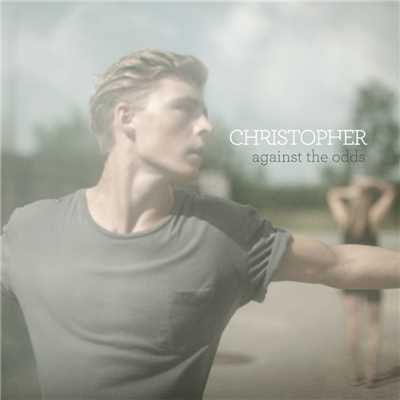 シングル/Against the Odds/Christopher