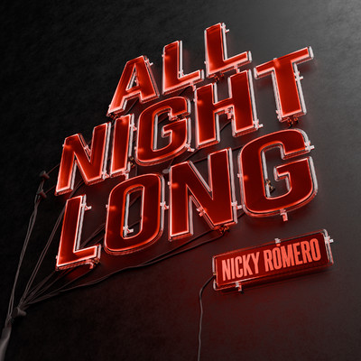 シングル/All Night Long (Extended Mix)/Nicky Romero