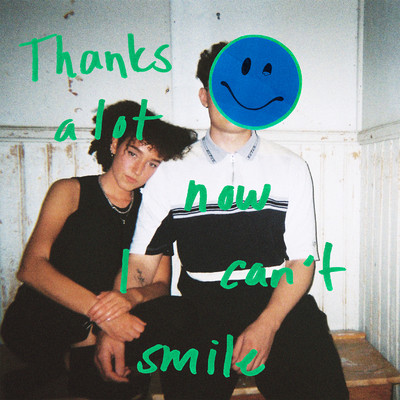 アルバム/Thanks a lot now I can't smile/Rhys