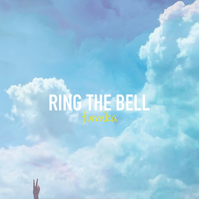 シングル/Ring The Bell/fumika