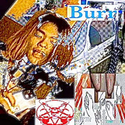アルバム/Burr/rirugiliyangugili