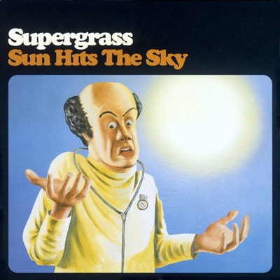 アルバム/Sun Hits The Sky/Supergrass