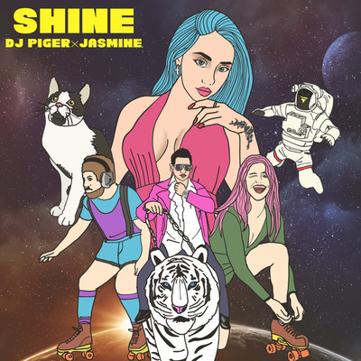 Shine/DJ PIGER & JASMINE