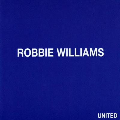 シングル/United/ロビー・ウィリアムス