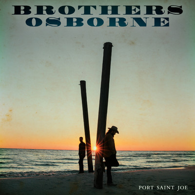 アルバム/Port Saint Joe/Brothers Osborne
