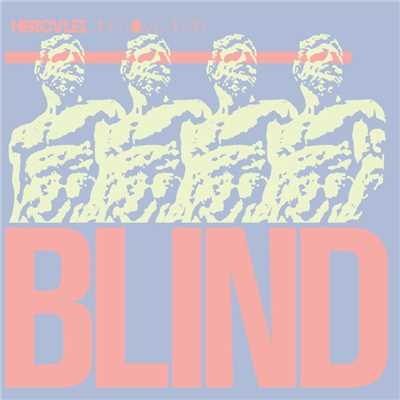 Blind (Radio Edit)/Hercules & Love Affair