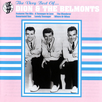 アルバム/The Best Of Dion & The Belmonts/Dion & The Belmonts